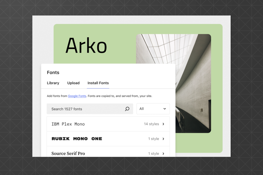 Interface showing font management options in WordPress 6.5, with the "Install Fonts" tab active and a preview of fonts like IBM Plex Mono and Rubik Mono One over a green background labeled “Arko.”