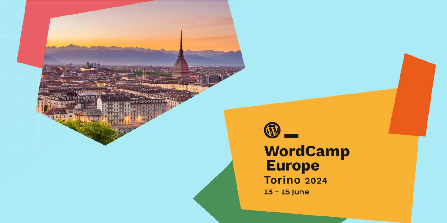 Promotional graphic for WordCamp Europe 2024 featuring a photo of Turin, Italy at sunset with the Mole Antonelliana landmark, alongside text announcing the event in Torino from 13–15 June.