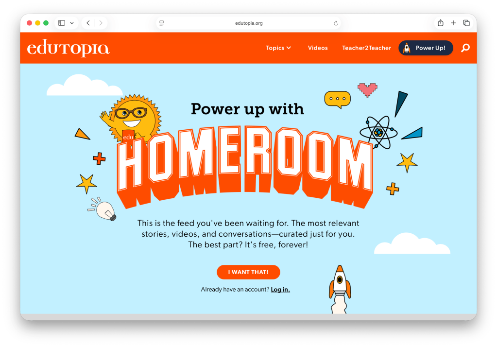 Edutopia Homeroom