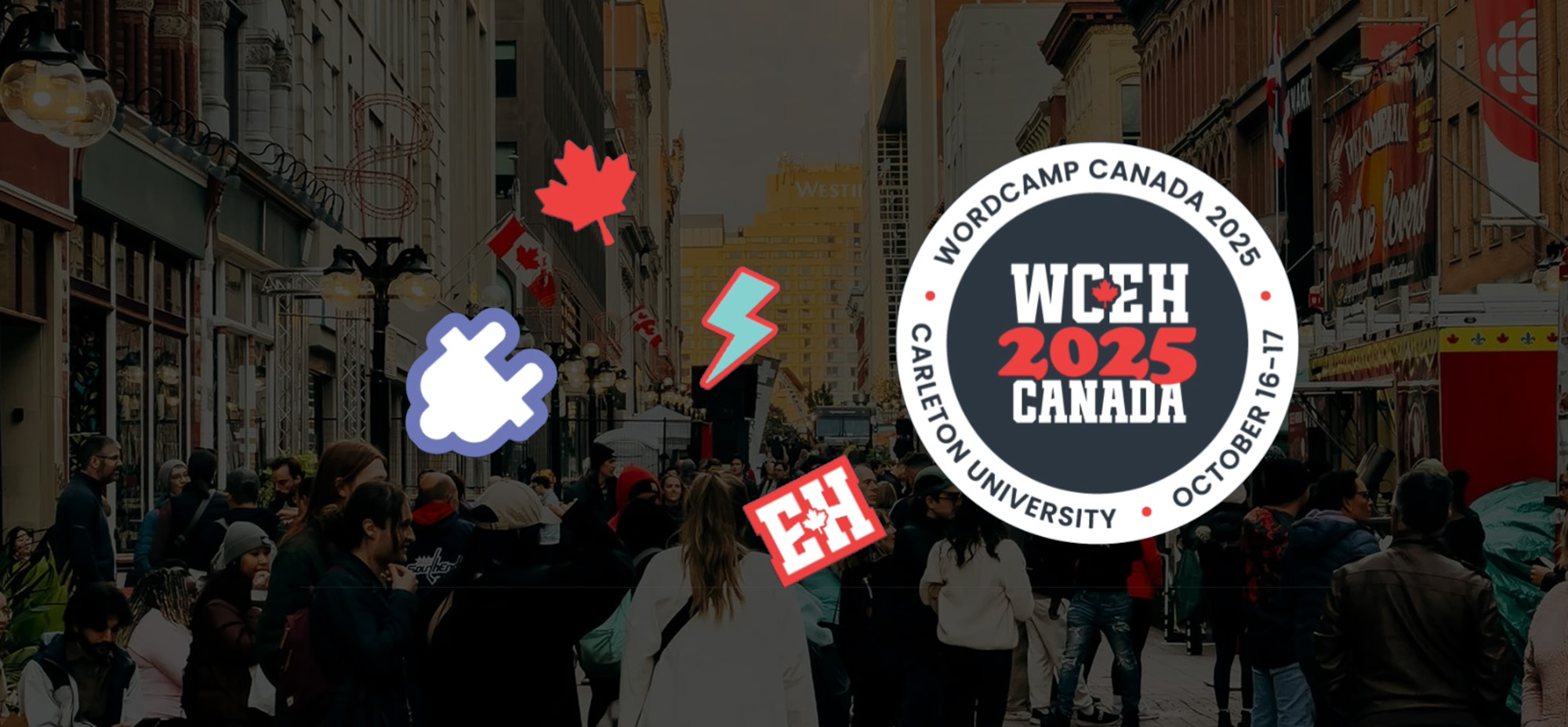 Street view of downtown Ottawa filled with people, Canadian flags, and food trucks. Overlaid are cartoon-style icons including a maple leaf, lightning bolt, WordPress puzzle piece, and the WCEH 2025 Canada badge showing dates October 16–17 at Carleton University.
