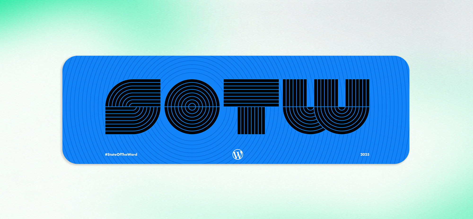 A rectangular grey graphic with concentric circular lines and the large black word “SOTW” in a geometric, striped typeface. “#StateOfTheWord” appears in white in the lower left corner, the WordPress logo in the lower centre, and “2025” in the lower right corner.