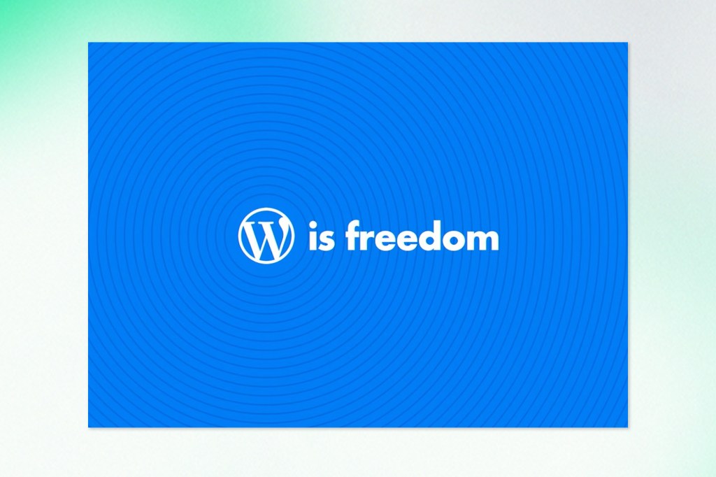 A blue graphic with soft circular line patterns across the background. In the centre, the WordPress logo appears followed by the text “is freedom” in white.